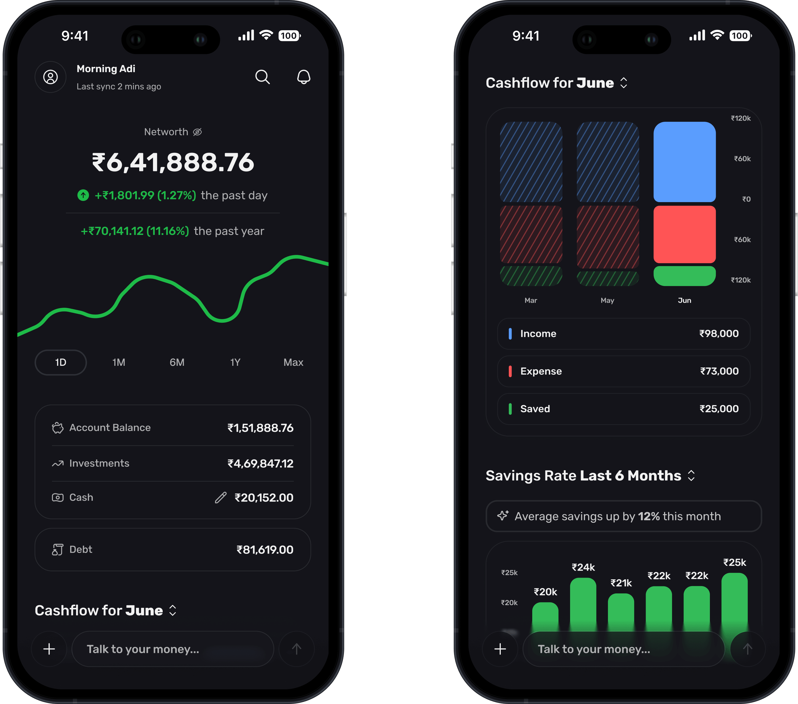 Two screens of the home dashboard: net worth with the account balance breakdown, and cashflow for the month broken into income, expenses, and savings